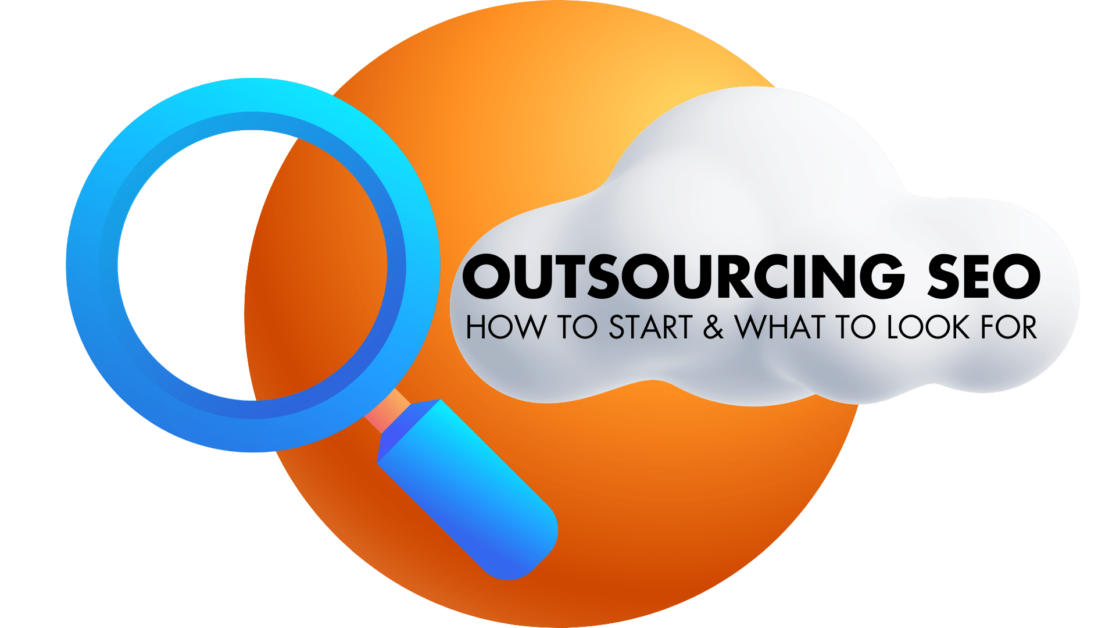 Outsourcing Seo Services Seo Outsourcing Tips For Businesses